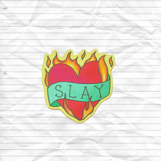 "slay" sticker